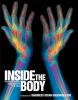 Go to record Inside the body : fantastic images from beneath the skin