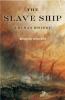 Go to record The slave ship : a human history