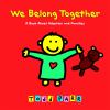 Go to record We belong together : a book about adoption and families