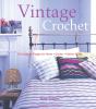Go to record Vintage crochet : 30 gorgeous designs for home, garden, fa...