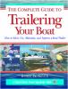 Go to record The complete guide to trailering your boat : how to select...