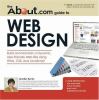 Go to record The About.com guide to web design : build and maintain a d...