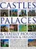 Go to record The complete illustrated guide to the castles, palaces & s...