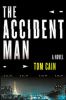 Go to record The accident man : a novel