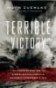Go to record Terrible victory : First Canadian Army and the Scheldt Est...