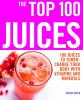 Go to record The top 100 juices