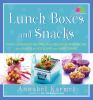 Go to record Lunch boxes and snacks : over 120 healthy recipes, from de...
