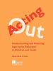 Go to record Acting out : understanding and reducing aggressive behavio...