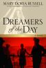 Go to record Dreamers of the day : a novel
