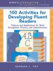 Go to record 100 activities for developing fluent readers : patterns an...