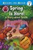 Go to record Spring is here! : a story about seeds