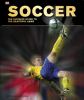 Go to record Soccer : the ultimate guide