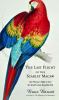 Go to record The last flight of the scarlet macaw : one woman's fight t...