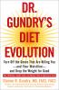 Go to record Dr. Gundry's diet evolution : turn off the genes that are ...