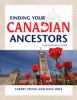 Go to record Finding your Canadian ancestors : a beginner's guide