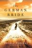 Go to record The German bride : a novel
