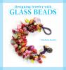 Go to record Designing jewelry with glass beads