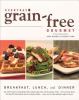 Go to record Everyday grain-free gourmet : breakfast, lunch, and dinner