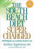 Go to record The south beach diet supercharged : faster weight loss and...