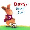 Go to record Davy, soccer star!