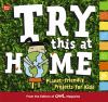 Go to record Try this at home : planet-friendly projects for kids