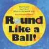 Go to record Round like a ball