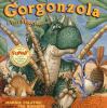 Go to record Gorgonzola : a very stinkysaurus
