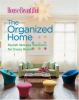 Go to record House beautiful the organized home : stylish storage solut...
