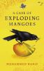 Go to record A case of exploding mangoes