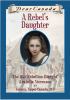 Go to record A rebel's daughter : the 1837 Rebellion diary of Arabella ...