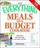 Go to record The everything meals on a budget cookbook : high-flavor, l...