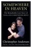 Go to record Somewhere in heaven : the remarkable love story of Dana an...