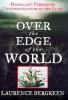 Go to record Over the edge of the world : Magellan's terrifying circumn...