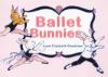Go to record Ballet bunnies : Joan Elizabeth Goodman.