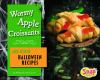 Go to record Wormy apple croissants and other Halloween recipes