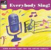 Go to record Everybody sing!