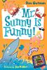 Go to record Mr. Sunny is funny!