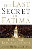 Go to record The last secret of Fatima : my conversations with Sister L...