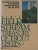 Go to record The Field & stream treasury of trout fishing
