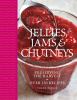 Go to record Jellies, jams & chutneys : preserving the harvest