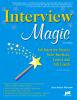Go to record Interview magic : job interview secrets from America's car...