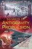 Go to record Secrets of antigravity propulsion : Tesla, UFOs, and class...