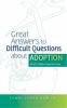 Go to record Great answers to difficult questions about adoption : what...