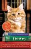 Go to record Dewey : the small-town library cat who touched the world
