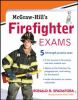 Go to record McGraw-Hill's firefighter exams