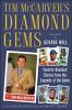 Go to record Tim McCarver's diamond gems : favorite baseball stories fr...