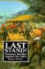 Go to record Last stand! : famous battles against the odds