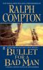 Go to record Bullet for a bad man : a Ralph Compton novel