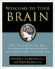 Go to record Welcome to your brain : why you lose your car keys but nev...