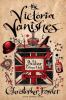 Go to record The Victoria vanishes : a Peculiar Crimes Unit mystery